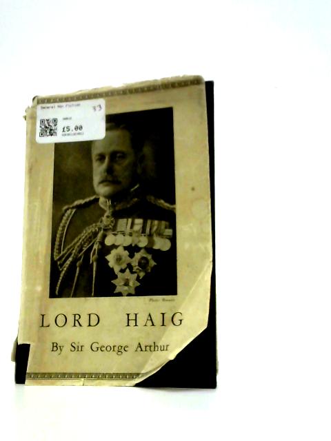 Lord Haig By Sir George Arthur