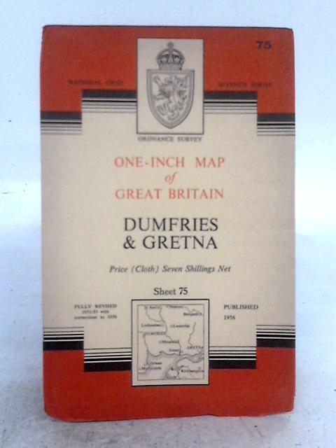 Ordnance Survey One-Inch Map of Great Britain; Dumfries & Gretna National Grid Seventh Series Fully Revised 1951-53 Sheet 75 von Ordnance Survey