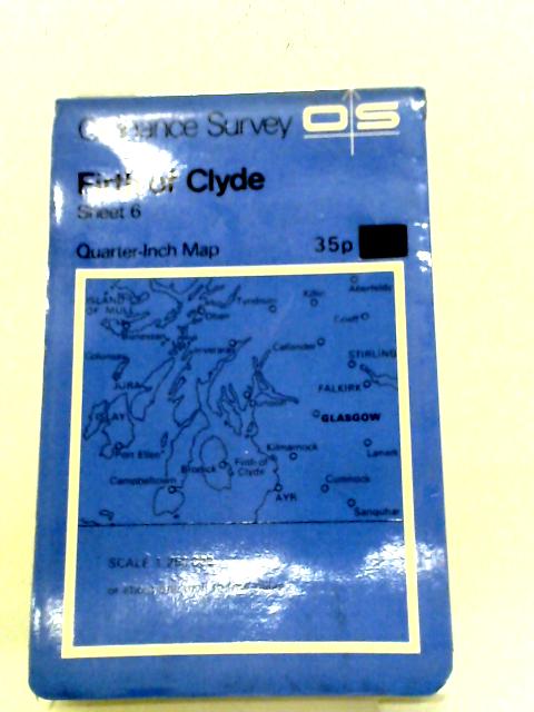 Ordnance Survey Quarter-Inch Map of Great Britain: Firth Of Clyde Sheet 6 (Cloth) von Ordnance Survey