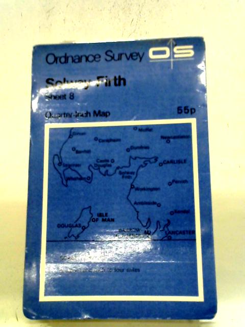 Ordnance Survey Quarter-Inch Map Sheet 8 Solway Firth. By Ordnance Survey