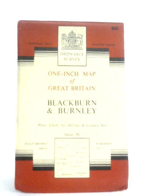 One-Inch Map of Great Britain Sheet 95 Blackburn & Burnley von Anon