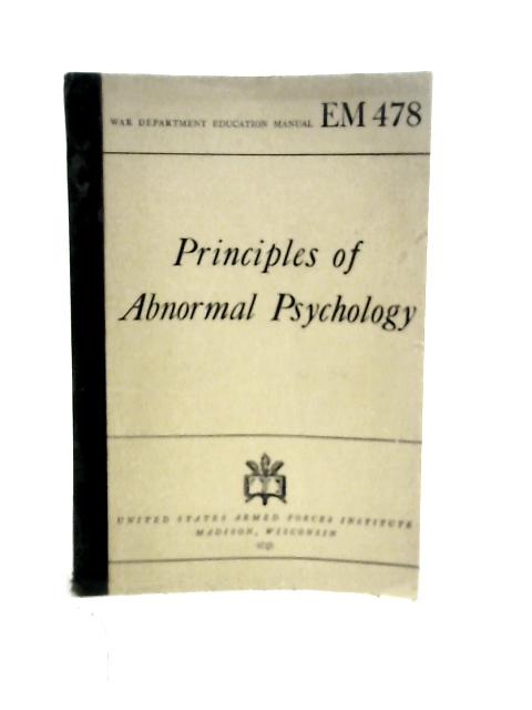 Principles of Abnormal Psychology By Edmund Smith Conklin