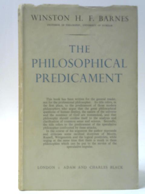 The Philosophical Predicament par Winston H F Barnes