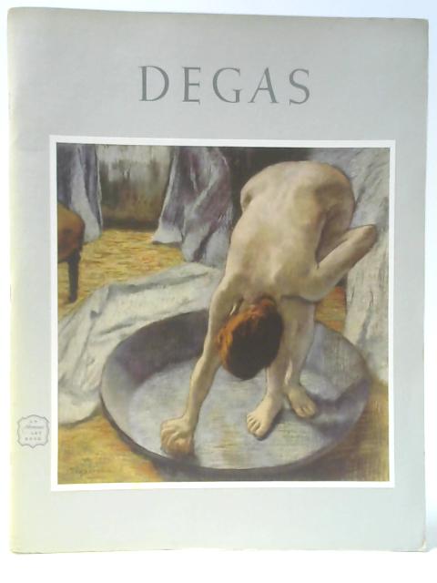 Degas By Daniel Catton Rich
