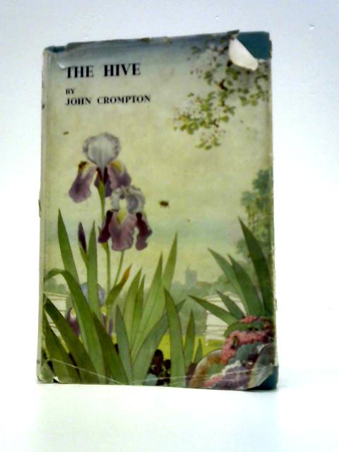 The Hive By John Crompton