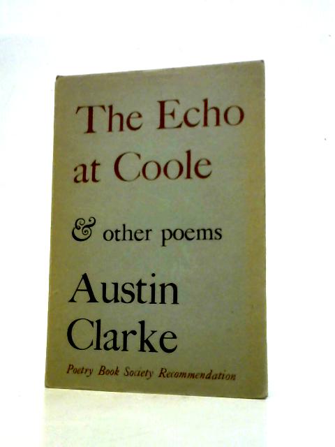 The Echo at Coole von Austin Clarke