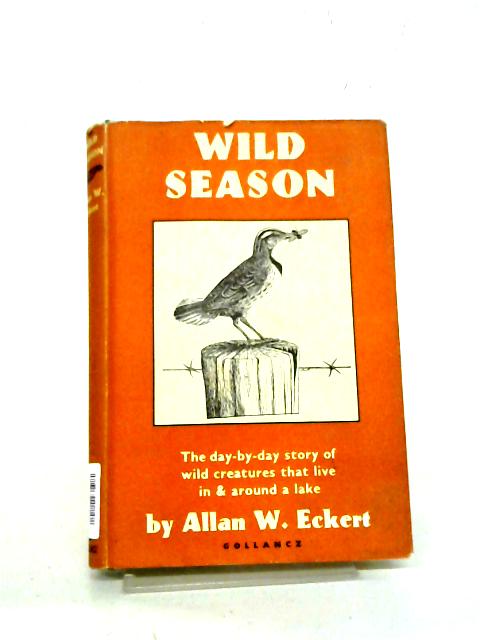 Wild season By Eckert, Allan W.