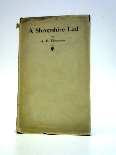 A Shropshire Lad By A. E. Housman