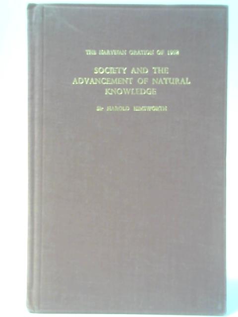 Society And The Advancement Of Natural Knowledge By Harold Himsworth