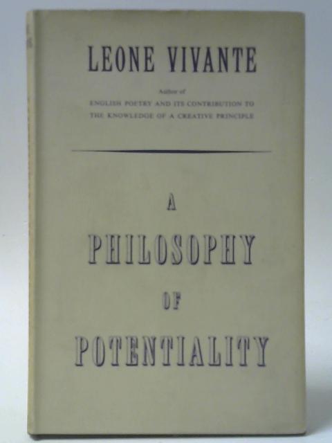 A Philosophy of Potentiality By Leone Vivante