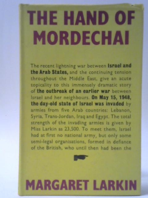 The Hand of Mordechai By Margaret Larkin