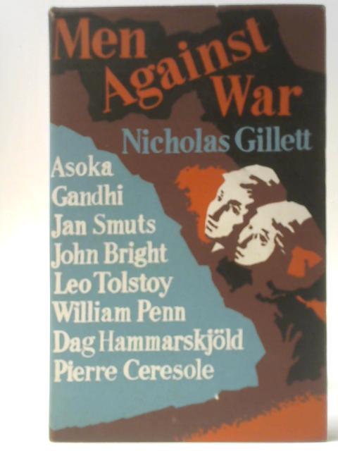 Men Against War von Nicholas Gillett