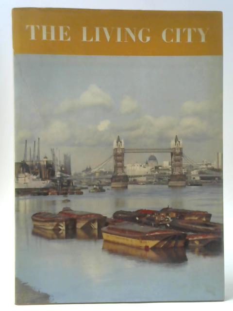 The Living City von Raymond Smith