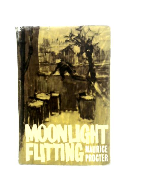 Moonlight Flitting By Maurice Proctor