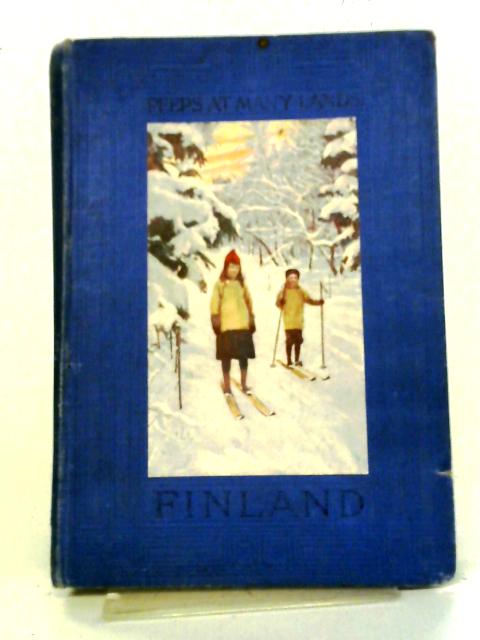 Finland (Peeps at Many Lands) By M. Pearson Thomson