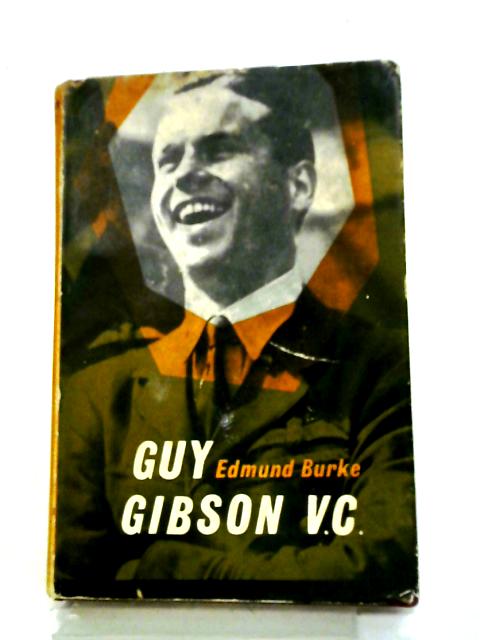 Guy Gibson By Edmund Burke