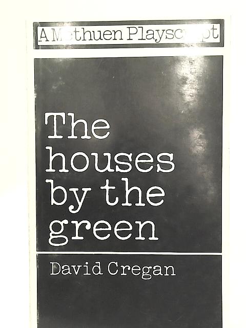 The Houses By The Green von David Cregan