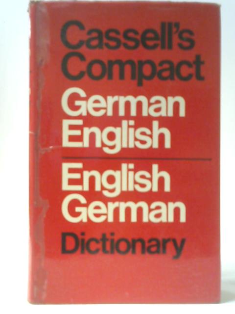 Cassell's New Compact German-English English-German Dictionary By H-C Sasse and J Horne