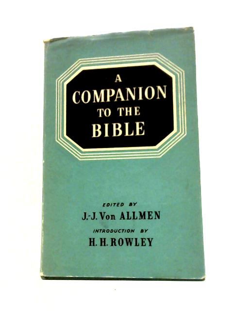 A Companion to the Bible von J.-J. Von Allmen