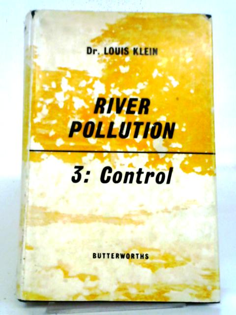 River-Pollution III. Control By L Klein