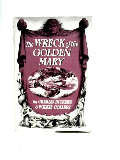 The Wreck of the "Golden Mary" By Charles Dickens