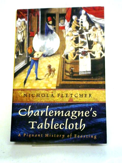 Charlemagnes Tablecloth By Nichola Fletcher