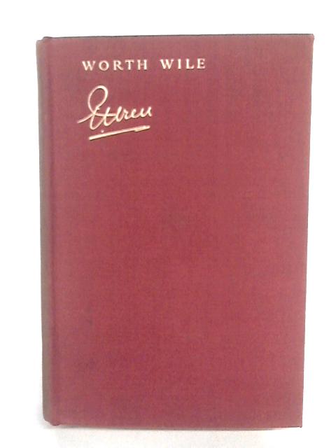 Worth Wile By Percival Christopher Wren