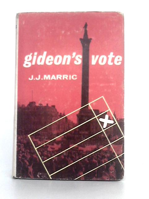 Gideon's Vote By J.J. Marric