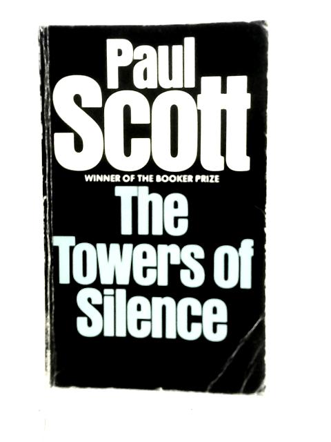 The Towers of Silence By Paul Scott