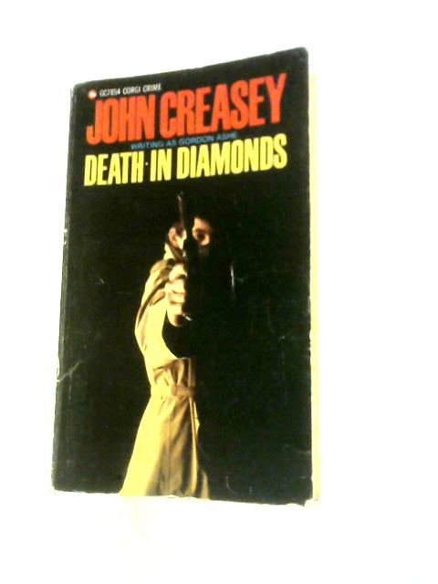 Death In Diamonds von John Creasey