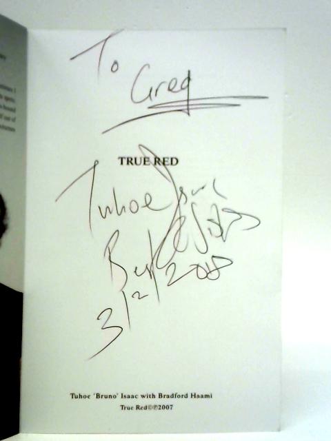 True Red By Tuhoe 'Bruno' Isaac
