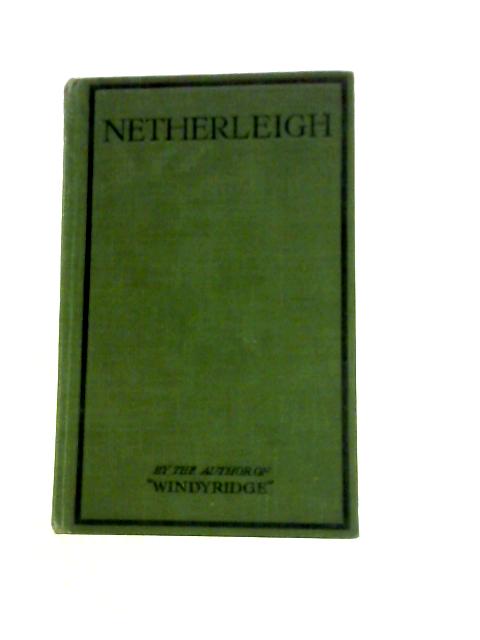 Netherleigh By William Riley