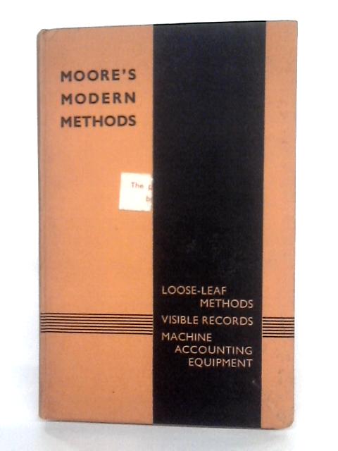 General Catalogue Of Moore's Modern Methods By None stated