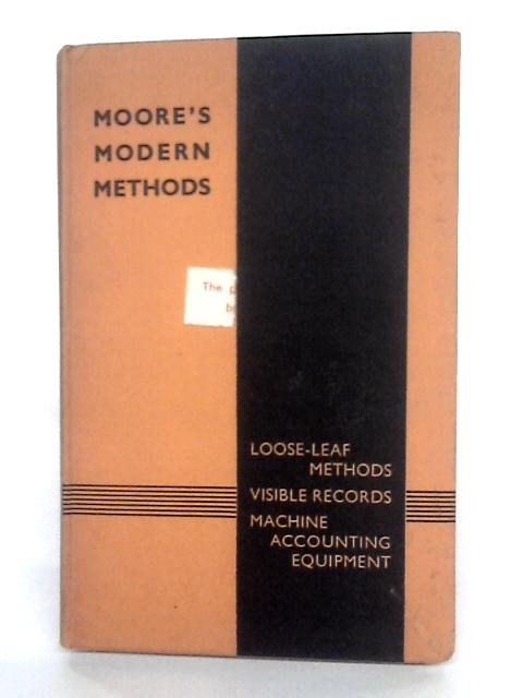 General Catalogue Of Moore's Modern Methods von None stated