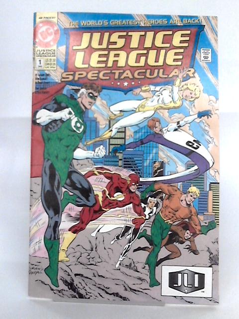 Justice League Spectacular No 1 By Dan Jurgens, Gerry Jones