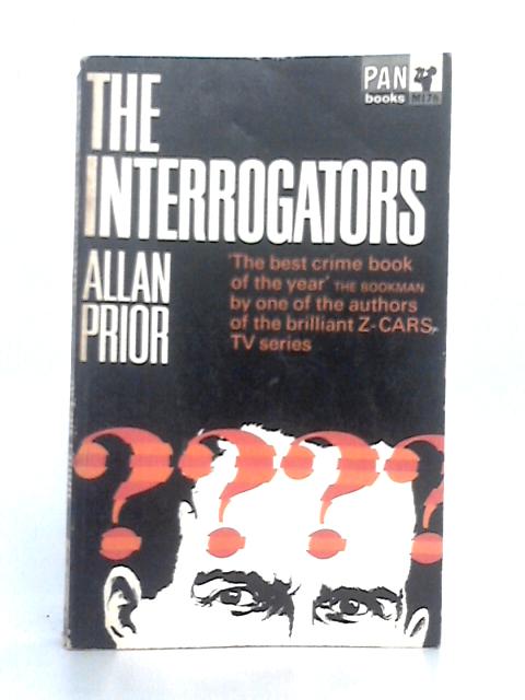 The Interrogators von Allan Prior