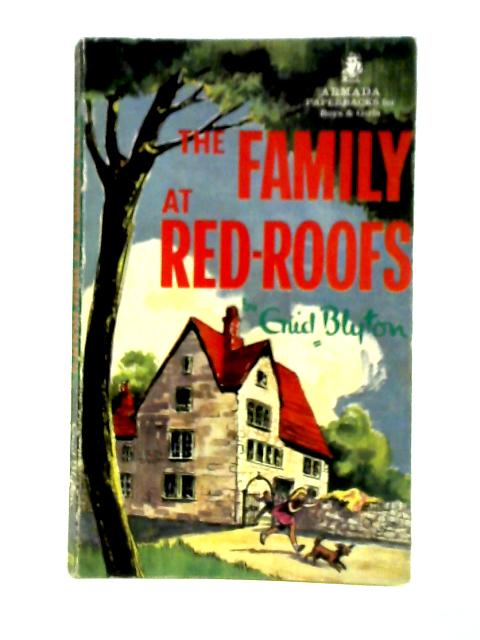 The Family At Red-Roofs By Enid Blyton