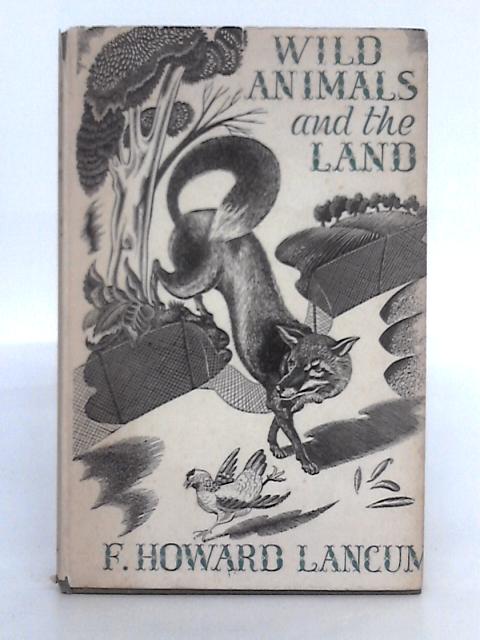 Wild Animals and the Land par F.H. Lancum