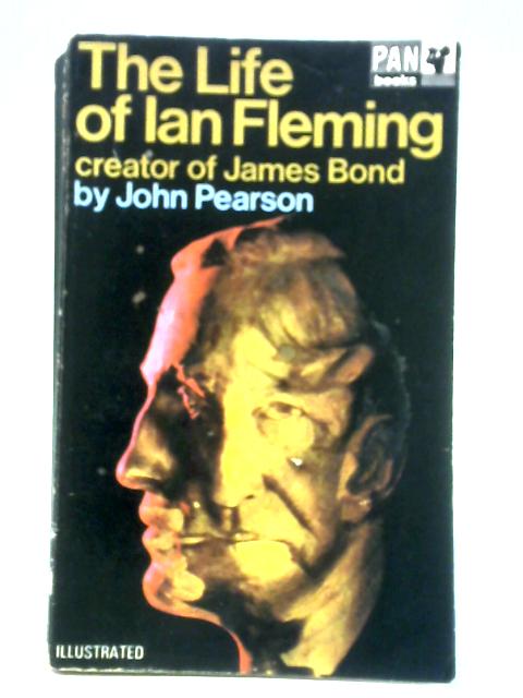 The Life of Ian Fleming von John Pearson