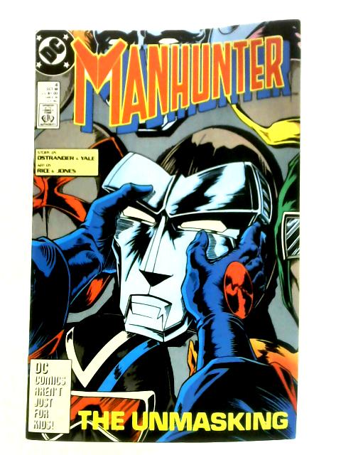 Manhunter #4: The Unmasking By Ostrander and Yale