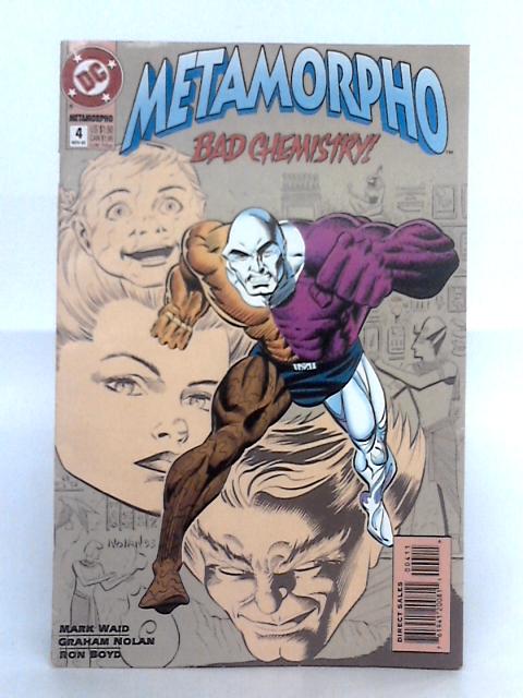 Metamorpho; Bad Chemistry! Nov 1993 By DC Comics