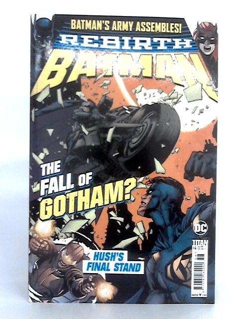 Rebirth Batman; Volume 3, Issue 4, April May 2017 By DC, Titan Magazines