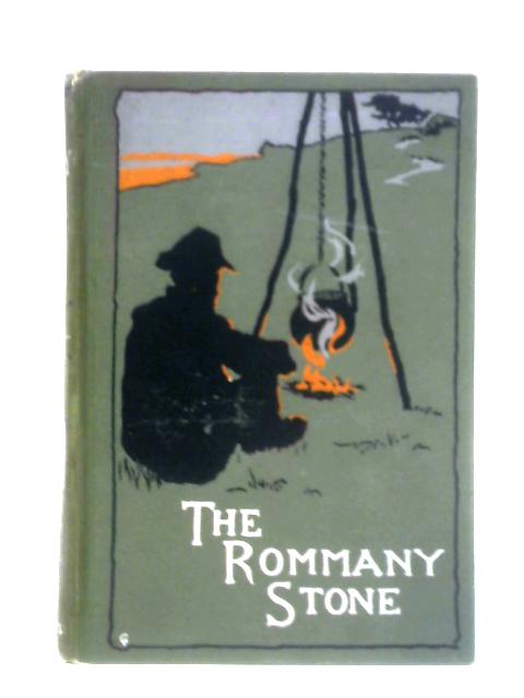 The Rommany Stone By J. H. Yoxall