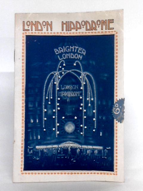 'Brighter London' Programme, London Hippodrome By John Waddington