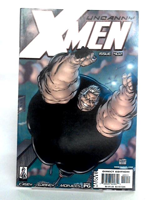 The Uncanny X - Men, Vol. 1, No. 402 par Joe Casey