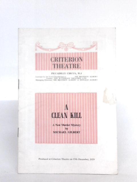 'A Clean Kill' Programm, Criterion Theatre By The Wyndham Theatres