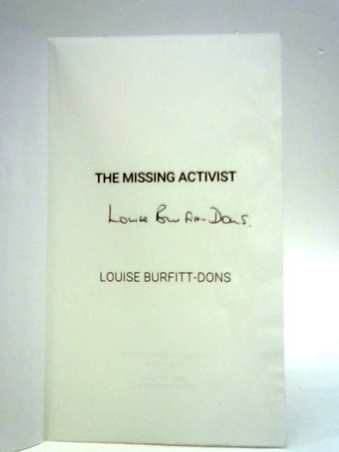 The Missing Activist von Louise Burfitt-Dons