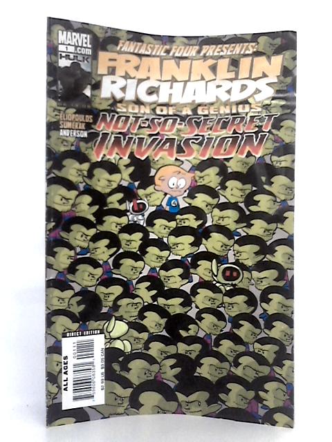 Franklin Richards: Not-So-Secret Invasion #1, July 2008 By Marvel Comics