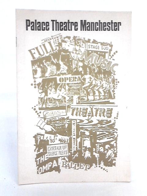 'The Good Olde Days' Programme, Palace Theatre Manchester By Stilwell Darby & Co