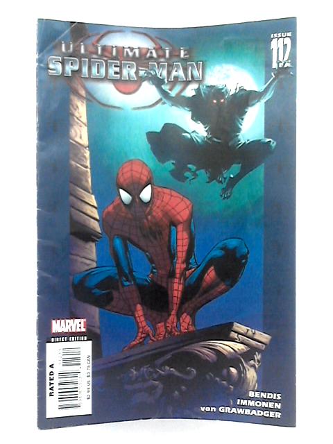 Ultimate Spider-Man #112, Death of a Goblin Part 1, October 2007 von Bendis, Immonen, Von Grawbadger